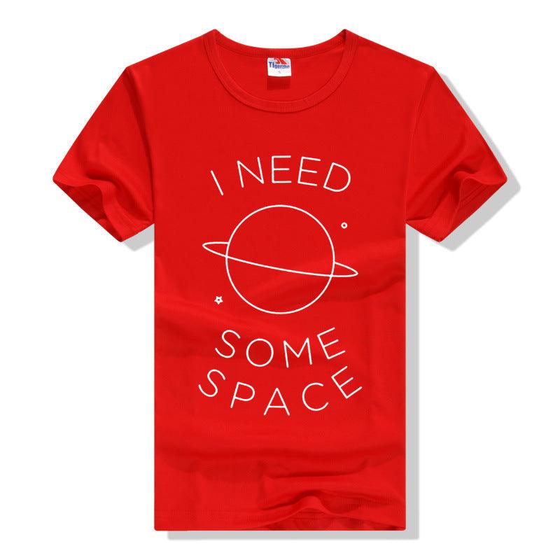 I NEED SOME SPACE Letter T-Shirt